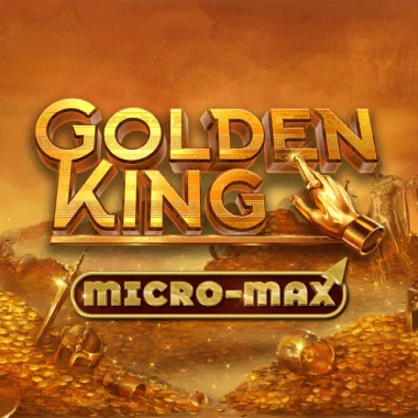 Golden King Micro-Max